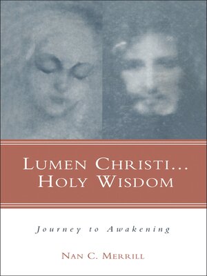 cover image of Lumen Christi...Holy Wisdom